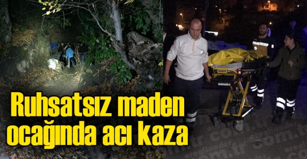 Zonguldak'ta ruhsatsız maden ocağında bir kişi öldü